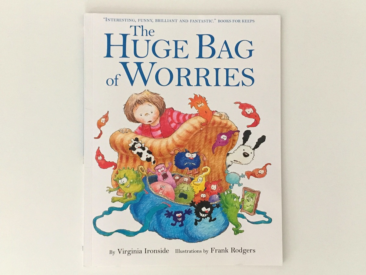 Front cover of The Huge Bag of Worries by Virginia Ironside