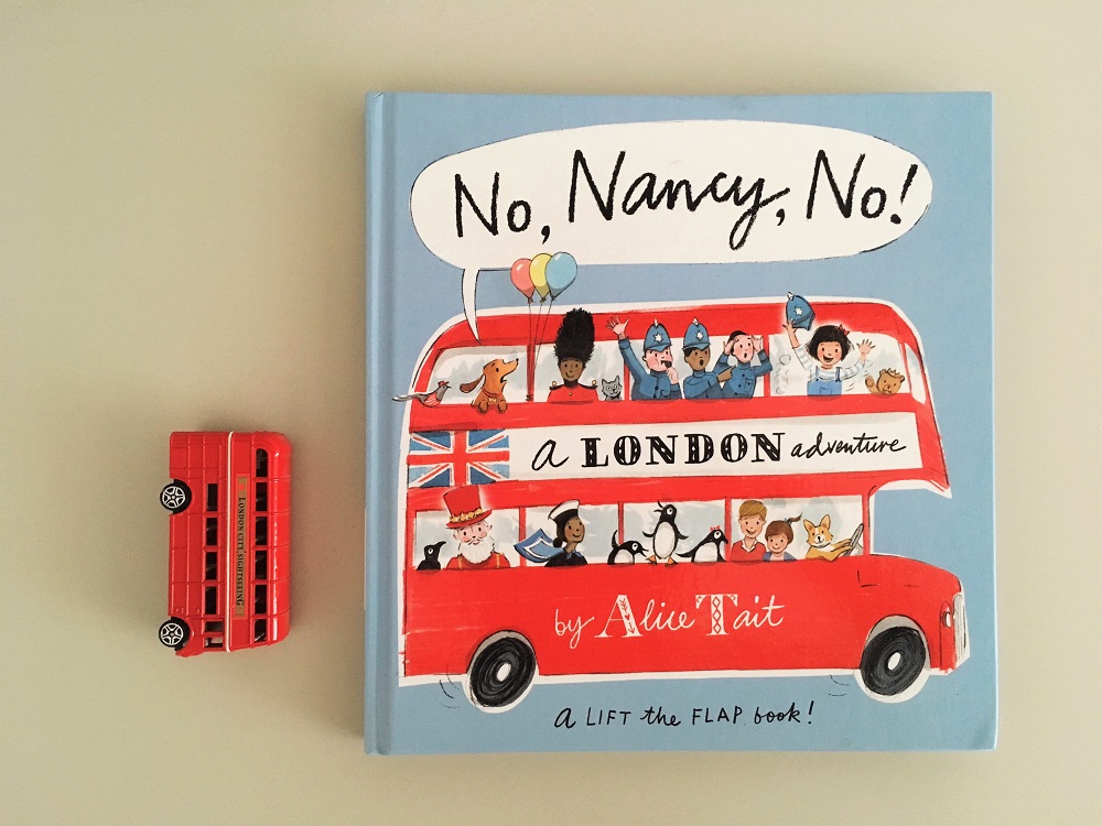 No, Nancy, No! by Alice Tait. A review of London picture books by The Little Adventurer