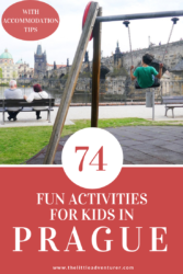 74 things to do in Prague with kids. The Little Adevnturer